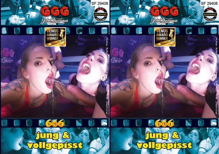 Jung und Vollgepisst / Young and Pissed / Молодые и Обоссаные! 